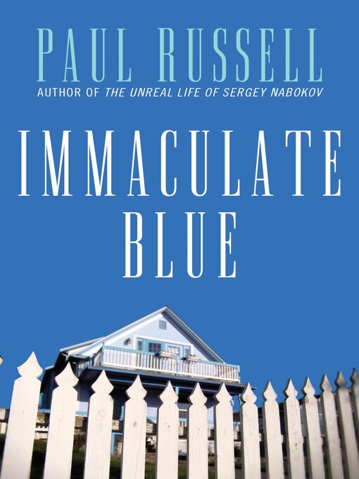Title details for Immaculate Blue by Paul Russell - Wait list